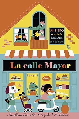 La Calle Mayor. Libro Acordeón (libros Con Elementos Para Ju