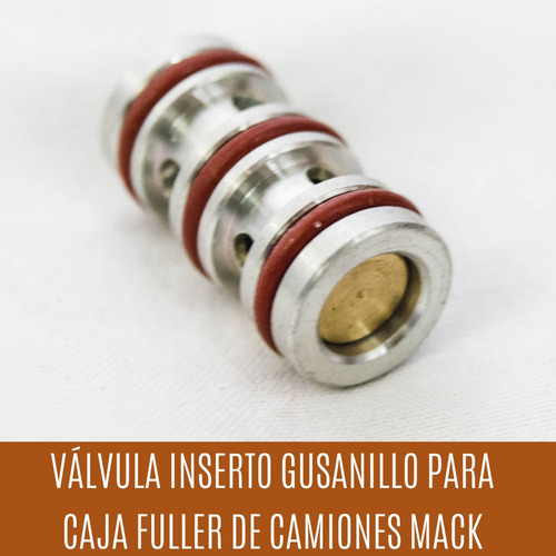 Válvula Inserto Gusanillo Mack Caja Fuller