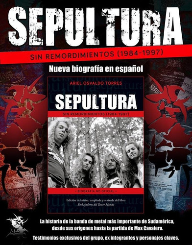 Sepultura - Sin Remordimiento - Biografia No Oficial - Libro