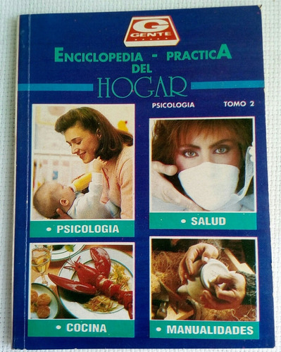 Enciclopedia Practica Del Hogar Psicologia Tomo 2