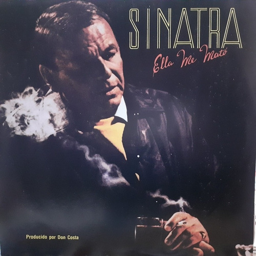Frank Sinatra Ella Me Mato Tapa 9 Vinilo 10