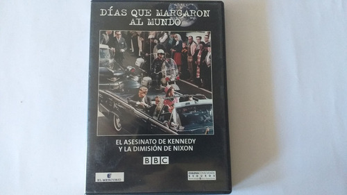 Dvd  Dias Que Marcaron El Mundo/el Asesinato De Kennedy Y L