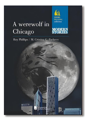 A Werewolf In Chicago - Storytelling Collection
