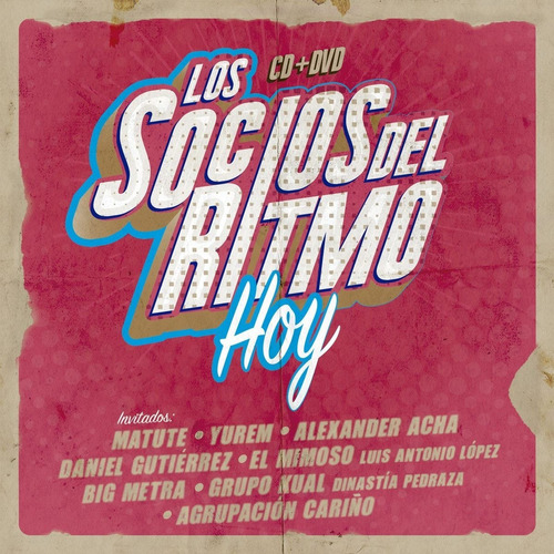 Los Socios Del Ritmo Hoy (cd + Dvd ) Nuevo Y Sellado