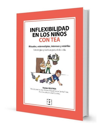 Libro Inflexibilidad En Los Niã¿os Con Tea