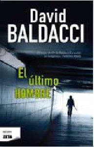 Libro Ultimo Hombre (coleccion Negra) - Baldacci David (pape