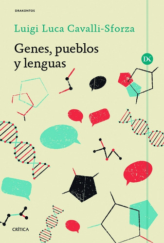 Genes Pueblos Y Lenguas Cavalli-sforza Editorial Crítica