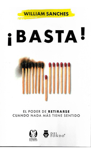 Basta Tapa Blanda - William Sanches - Del Fondo