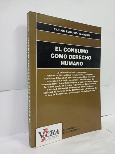 El Consumo Como Derecho Humano - Tambussi