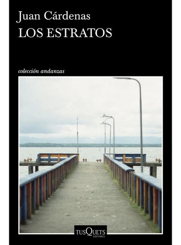 Los Estratos. Juan Cárdenas