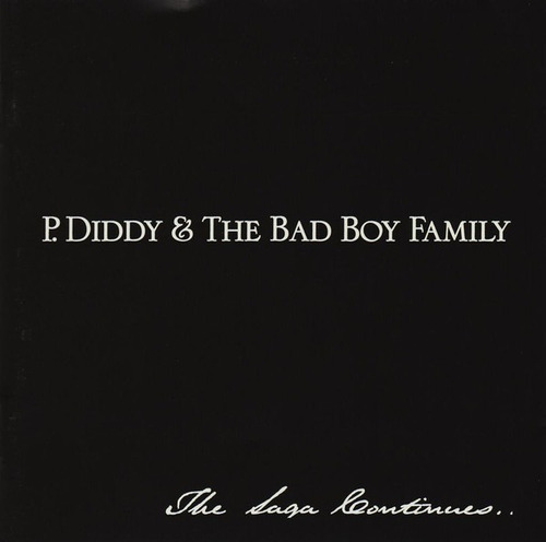 P Diddy & Bad Boy Family- The Saga Continues- Cd- Como Nue 