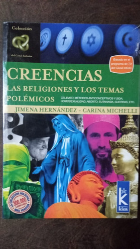 Creencias. Religiones Y Temas Polémicos - Jimena Hernández Y