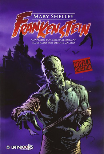 Frankenstein - Mary Shelley - Novela Grafica - Latinbooks