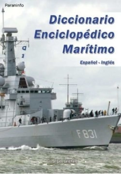 Diccionario Enciclopedico Maritimo Español - Ingles - Delga
