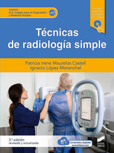 Libro Tecnicas De Radiologia Simple - Maurelos Castell, P...