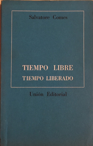 Libro Tiempo Libre Tiempo Liberado