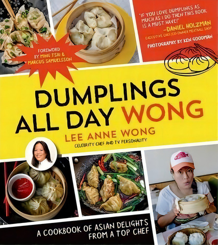 Dumplings All Day Wong, De Lee Anne Wong. Editorial Page Street Publishing Co, Tapa Blanda En Inglés