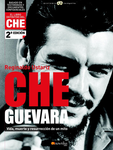 Libro: Che Guevara (unknown History) (spanish Edition)