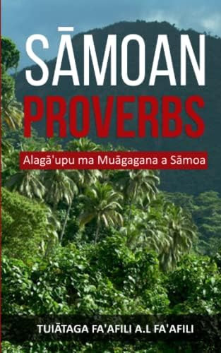 Libro:  Samoan Proverbs: Alagaøupu Ma Muagagana A Samoa