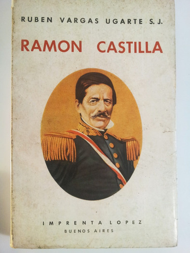 Ramón Castilla - Rubén Vargas Ugarte 1962