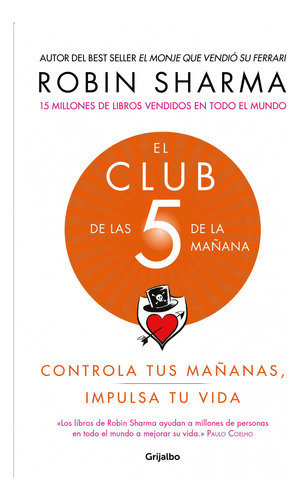 El Club De Las 5 De La Mañana / Robin Sharma /libro Original