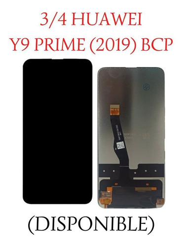 3/4 Pantallas Huawei Y9 Prime 2019 - Y9s (bcp).