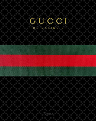 Book: Gucci: The Making Of