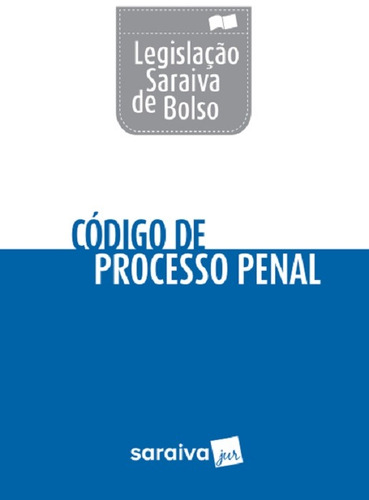 Legislacao Saraiva De Bolso - Codigo De Processo Penal - Sar