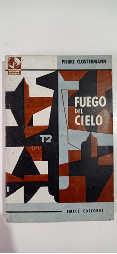 Fuego Del Cielo Pierre Clostermann Emece