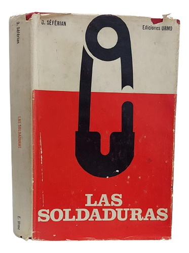 Livro Las Soldaduras - D. Seferian [1965]