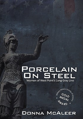 Libro Porcelain On Steel - Women Of West Point's Long Gra...