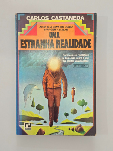 Livro Uma Estranha Realidade, Carlos Castaneda, Record (Usado)