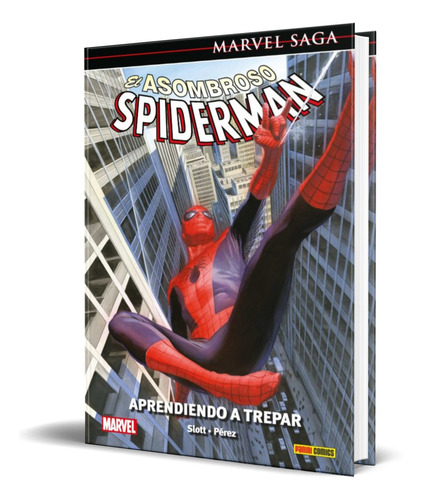 Libro El Asombroso Spiderman 45 [ Aprendiendo A Trepar ]