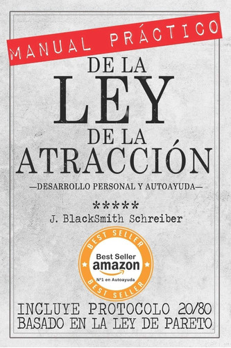 Libro: Manual Práctico De La Ley De La Atracción (desarrollo