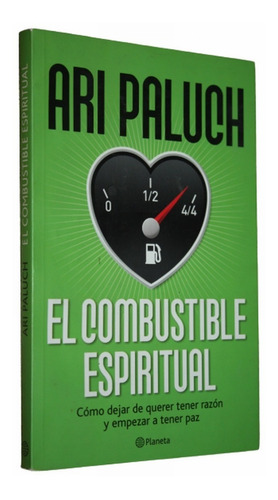 Ari Paluch - El Combustible Espiritual 1