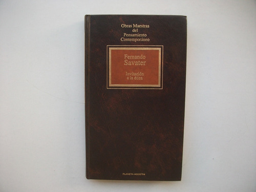 Invitación A La Ética - Fernando Savater - Tapa Dura