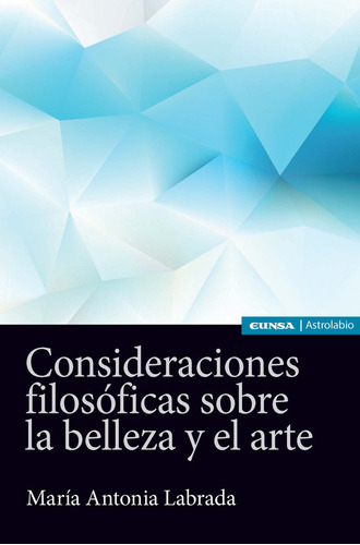 Consideraciones Filosoficas Sobre La Belleza Y El Arte - ...