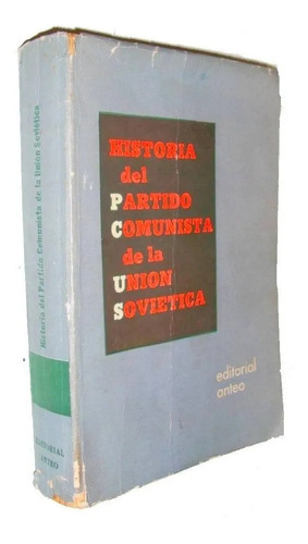 Partido Comunista Urss Ruso Stalin Ed.anteo Bolchevismo