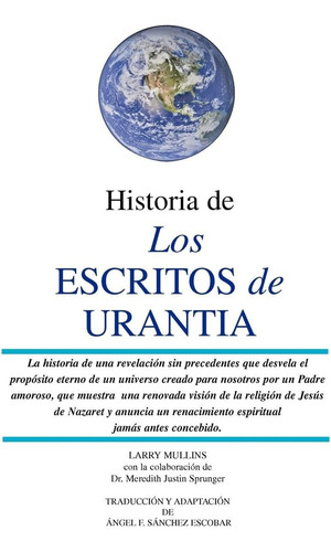 Libro: Historia Escritos Urantia: (revisada Y Actu