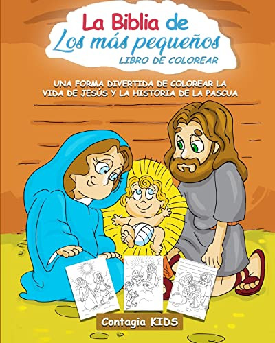 La Biblia De Los Mas Pequenos, Libro De Colorear: Una Forma