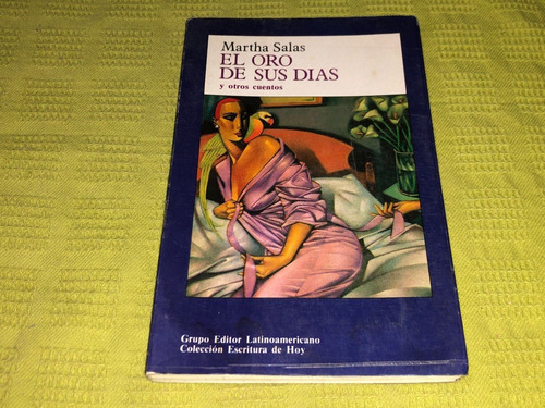 El Oro De Sus Días - Martha Salas - Grupo Latinoamericano