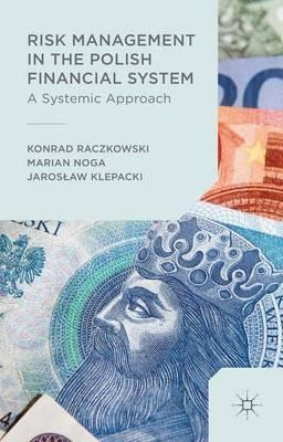 Libro Risk Management In The Polish Financial System - Ma...