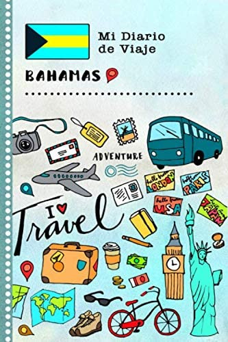 Libro: Bahamas Mi Diario De Viaje: Libro De Registro De Viaj