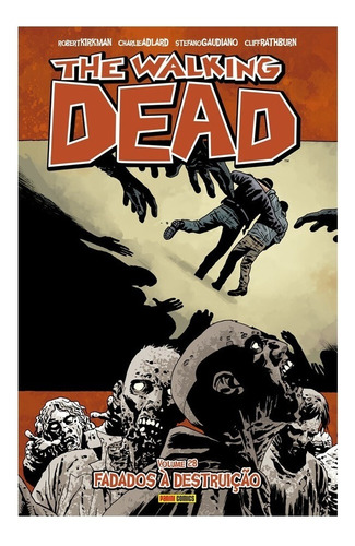 Hq The Walking Dead Fadados A Destruiçao Volume 28 Da Panini