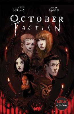 October Faction: Open Season - Steve Niles