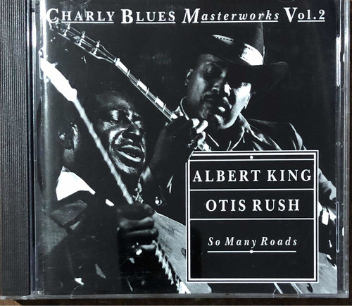 Albert King Y Otis Rush Cd. So Many Roads Importado.