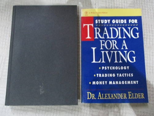 Alexander Elder - Trading For A Living + Study Guide