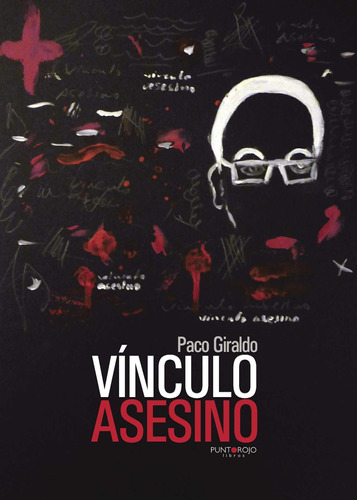 Libro: Vínculo Asesino (edición Española)