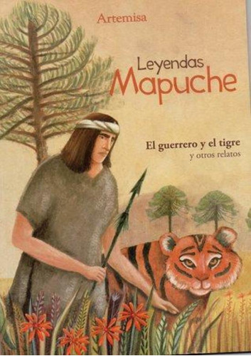 Leyendas Mapuche, De Moreno, Alberto. Editorial Grupo Artemisa, Tapa Encuadernación En Tapa Blanda O Rústica En Español, 2015