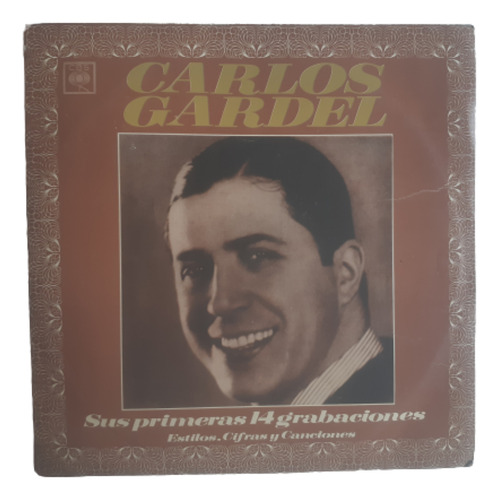 Disco Lp Carlos Gardel Sus Primeras Grabaciones / Sello Cbs